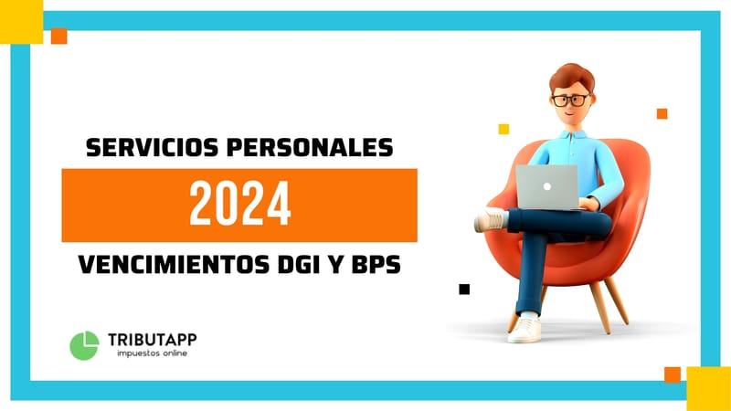 Vencimientos año 2024 - DGI y FONASA - Servicios Personales Uruguay