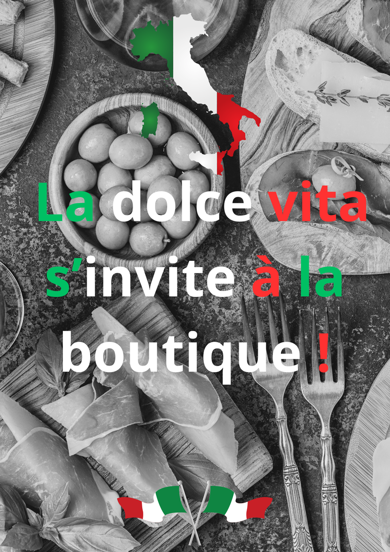 la dolce vita s'invite à la boutique !