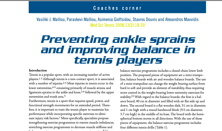 Preventing ankle sprains and increase balance ability in tennis players. Medicine and Science in Tennis 13(2): 18-20