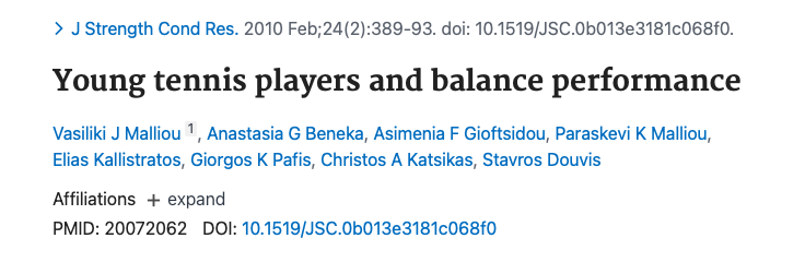 Young tennis players and balance performance. Journal of Strength and Conditioning Research, 24(2):389-393