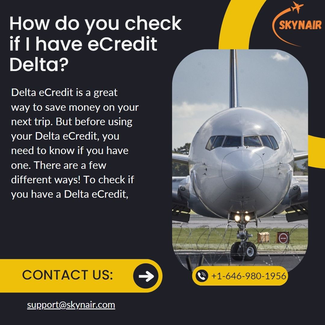 How do you check if I have e Credit Delta?