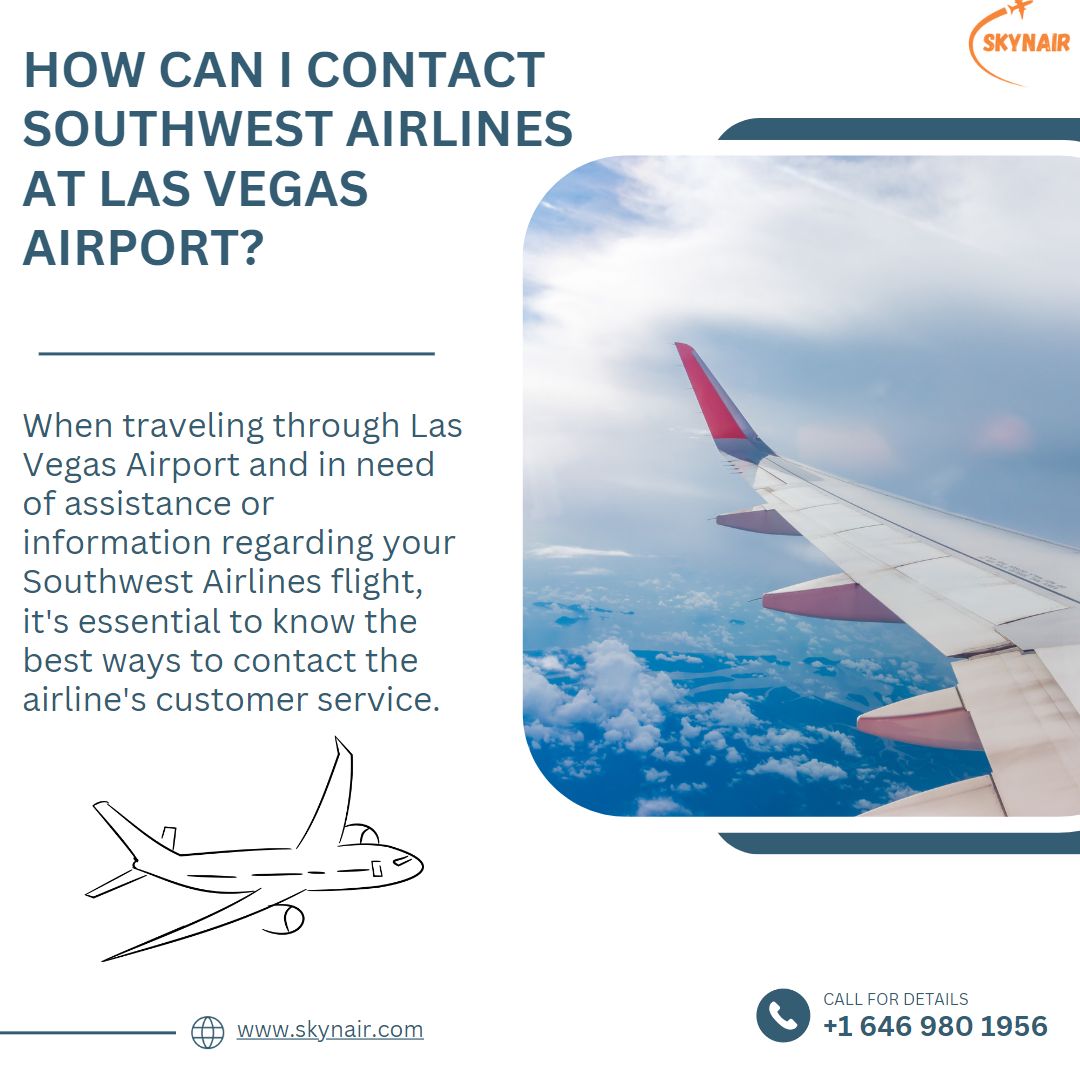 How Can I Contact Southwest Airlines at Las Vegas Airport? - Skynair