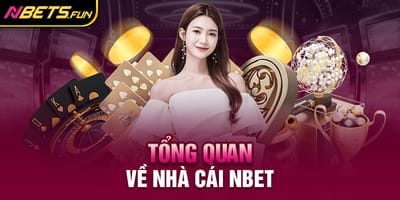 Nbet Su Lua Chon Thong Minh Cho Ca Cuoc
