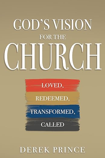 THE CALL AND VISION OF THE CHURCH