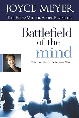 THE BATTLEFIELD OF THE MIND