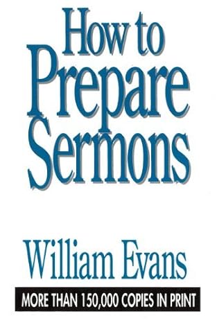 HOW TO PREPARE SERMONS