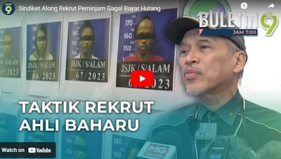 133) SINDIKET ALONG REKRUT PEMINJAM GAGAL BAYAR HUTANG - BULETIN TV9 - 29/03/2023