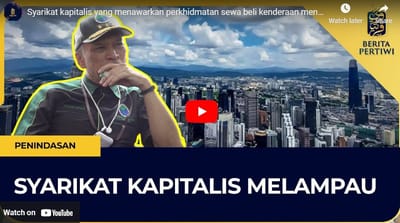 189) SYARIKAT KAPITALIS YANG MENAWARKAN PERKHIDMATAN SEWA BELI KENDERAAN MENINDAS PENGGUNA - TV PERTIWI - 11/05/2023