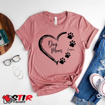 Dog Mom Shirts StirTshirt