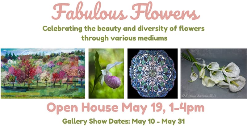 Fabulous Flowers: Celebrating the Beauty and Diversity of Flowers Through Various Mediums: May 10 - 31, 2024
