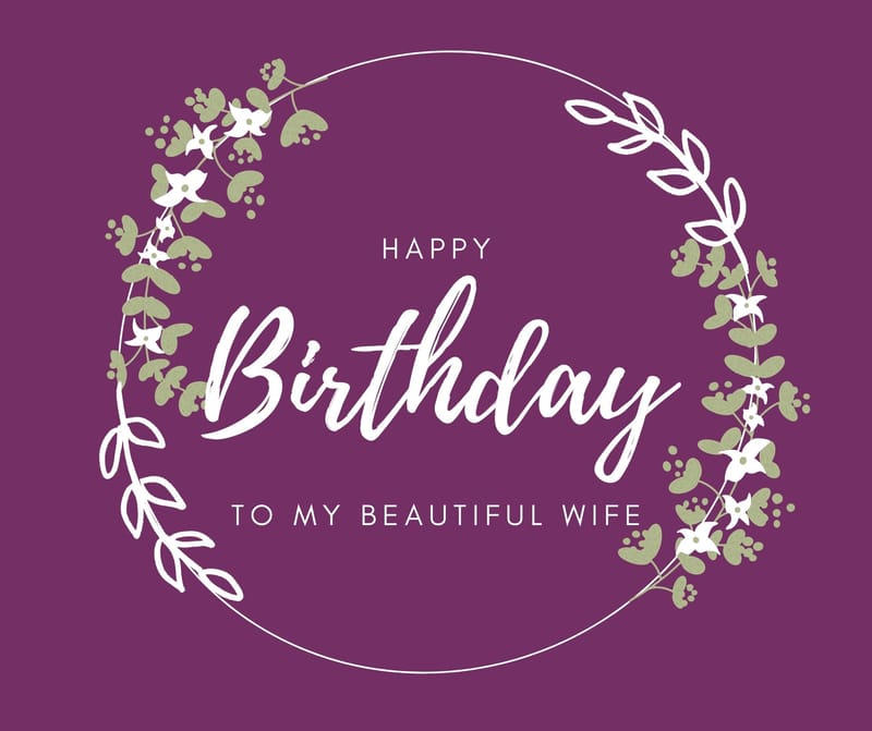 Birthday - For Wife