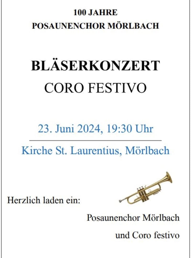 100 Jahre Posaunenchor Mörlbach - Konzert mit Coro Festivo