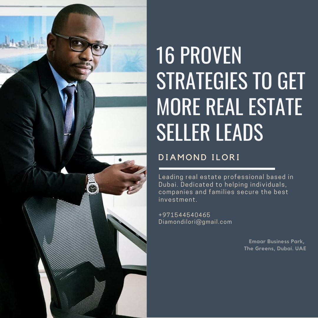 16 Proven Strategies to Get More Real Estate Seller Leads