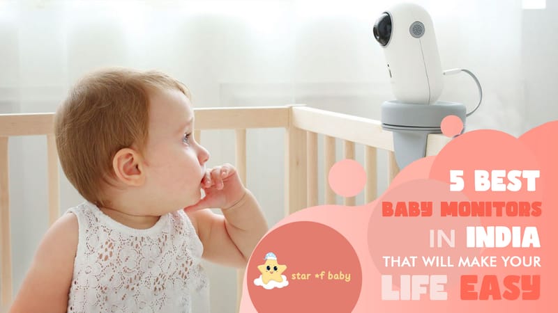 The Best Baby Monitor India 2023