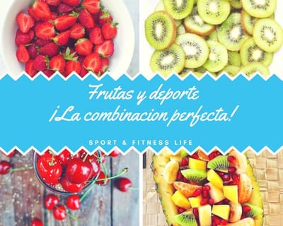 Frutas y deporte ¡Son la combinación perfecta!