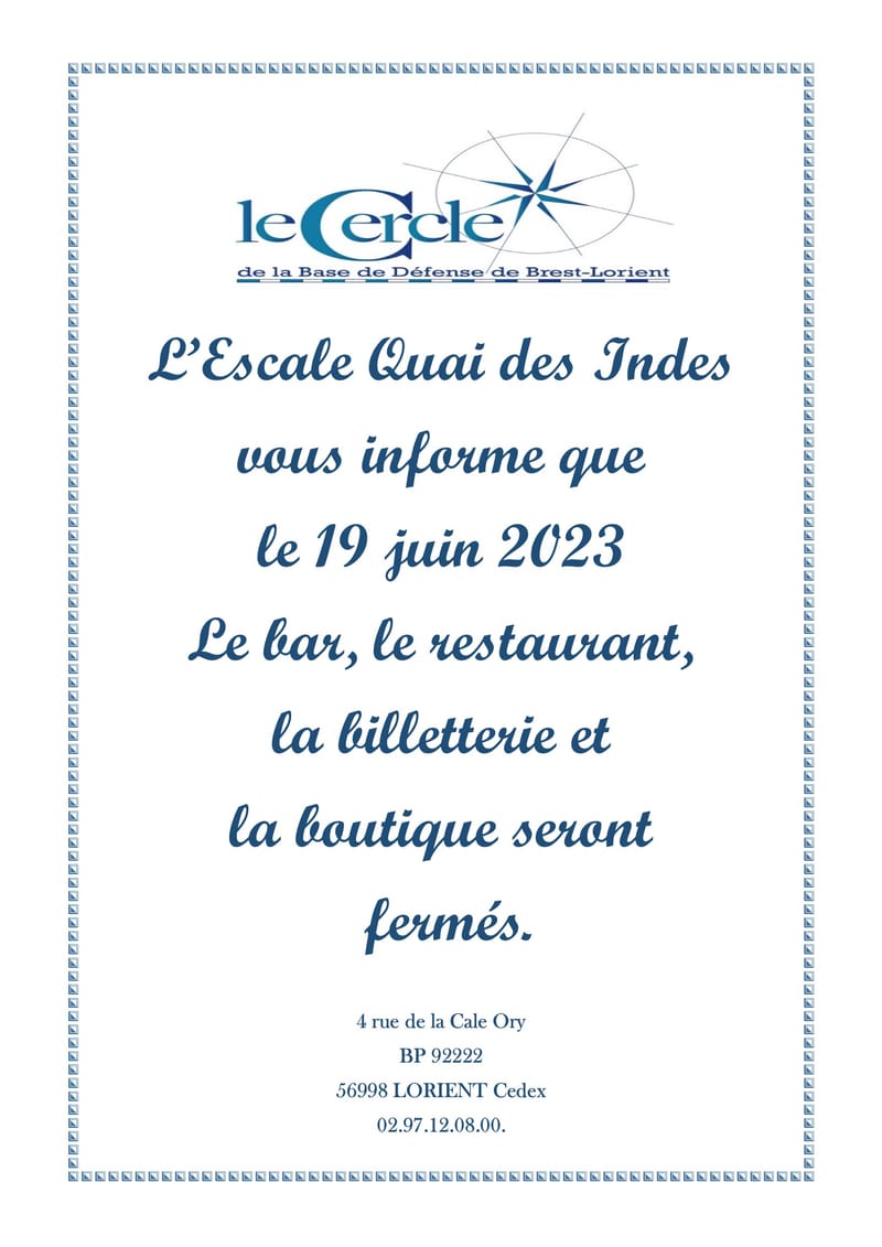 FERMETURE QUAI DES INDES