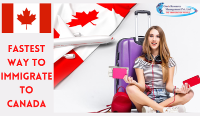 What is the Fastest Way to Immigrate to Canada?