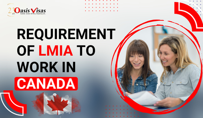 Requirement of LMIA to Work in Canada