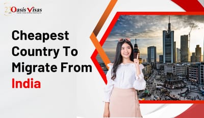Cheapest Country to Migrate from India