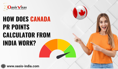 How does Canada PR Points Calculator from India Work?