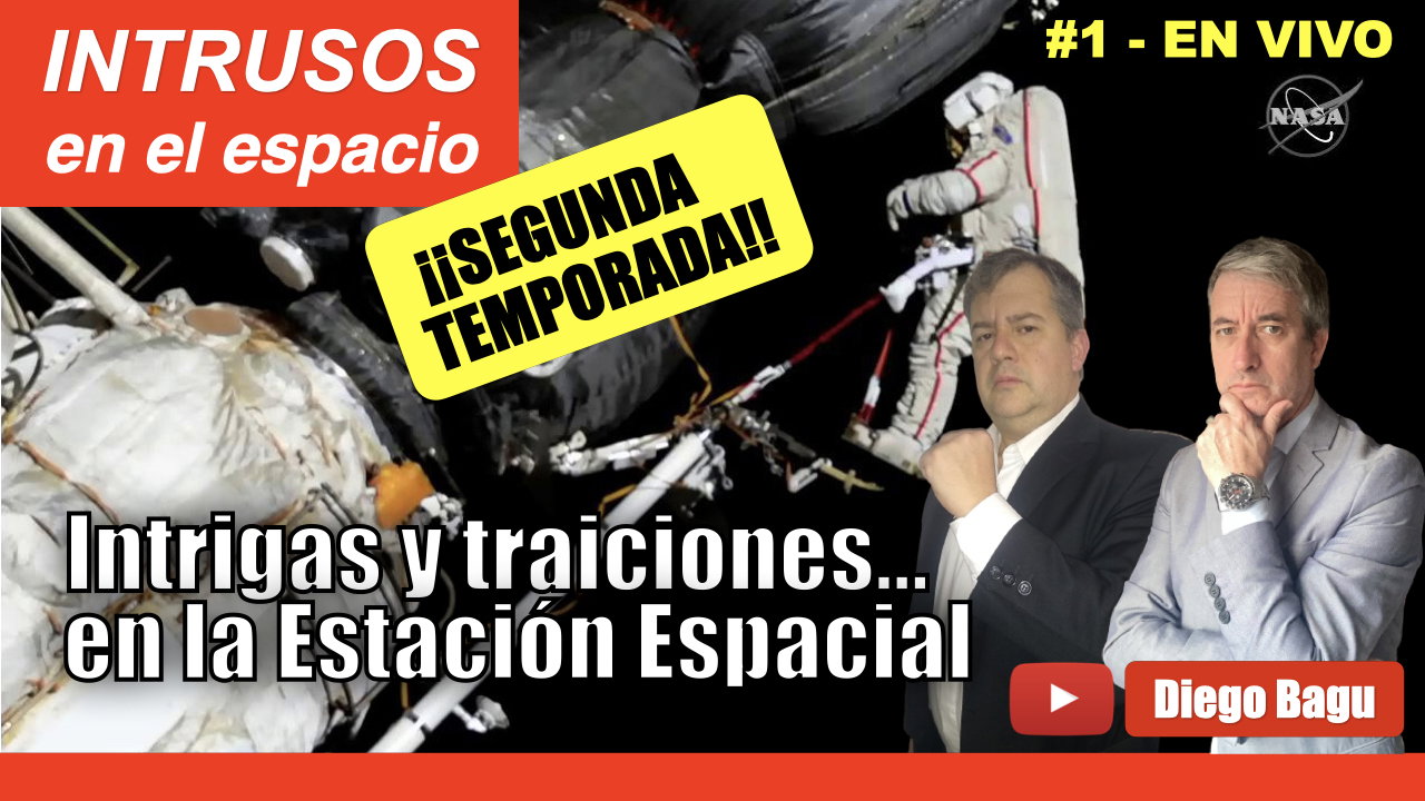 INTRUSOS en el ESPACIO | T2 E1: Intrigas y traiciones en la Estación Espacial - (2023 Jul 5)