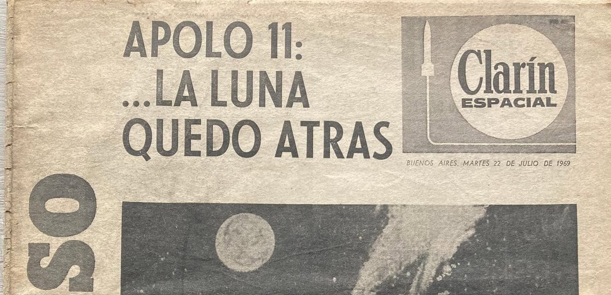 Apollo 11 | Clarín Espacial 22/7/1969
