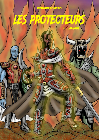 LES PROTECTEURS - TOME 3 -   SIGRINE   ( 17 €)