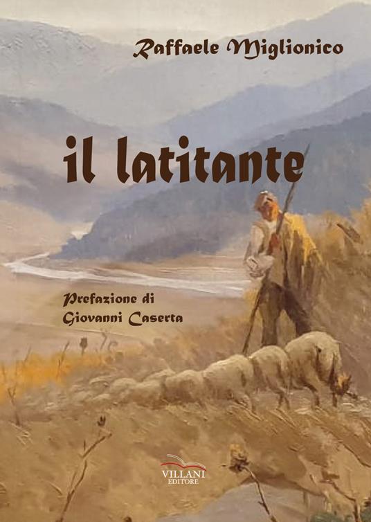 Il latitante di Raffaele Miglionico