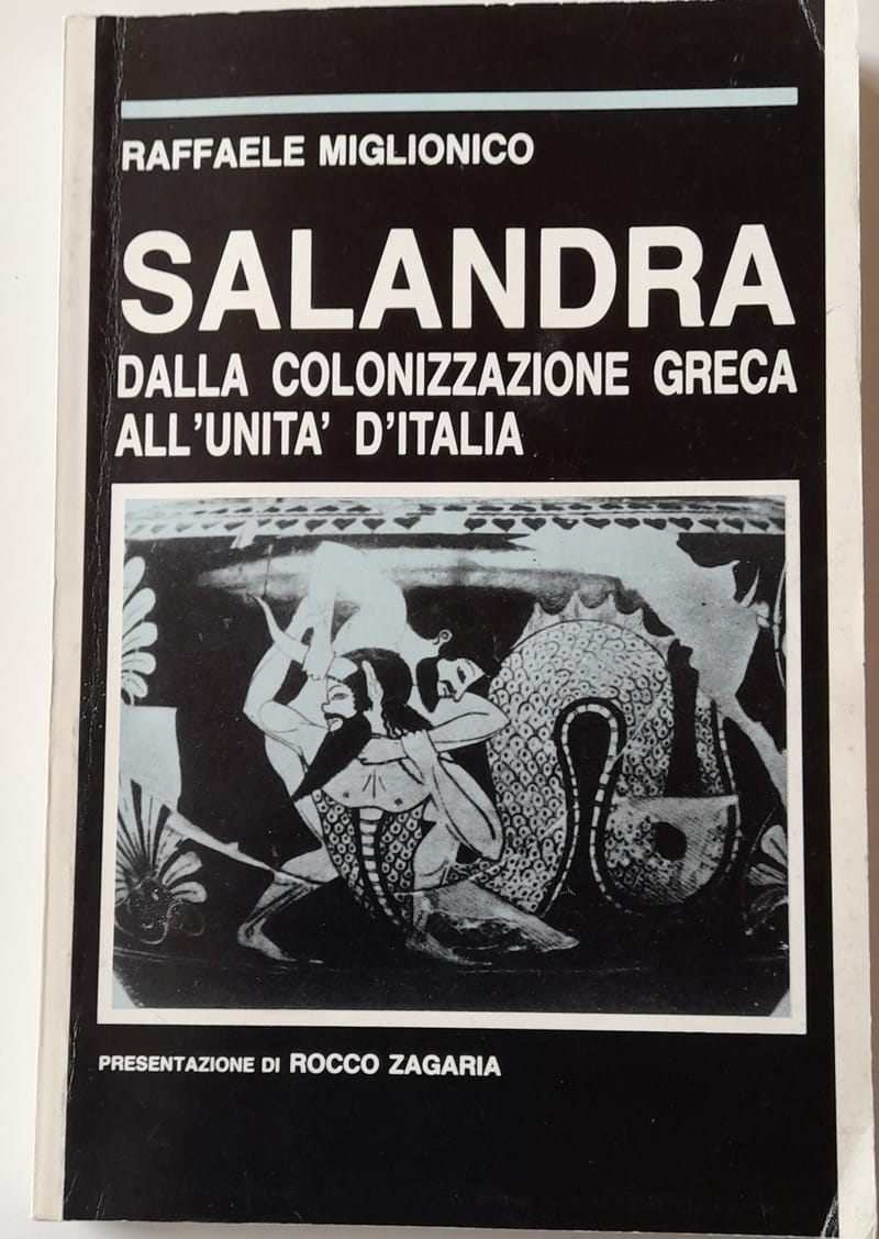 Salandra dalla  colonizzazione Greca all'unità d' Italia