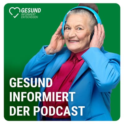 "Gesund informiert der Podcast " Selbsthilfe- was bringt der Austausch ihrer Gesundheit"