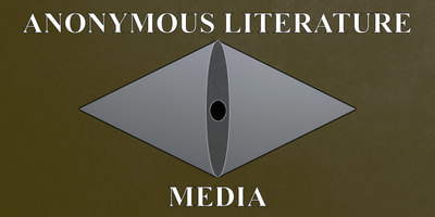 Anonymous Literature Media