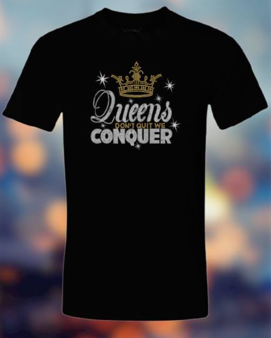Queens Don't Quit T-Shirt (Black)