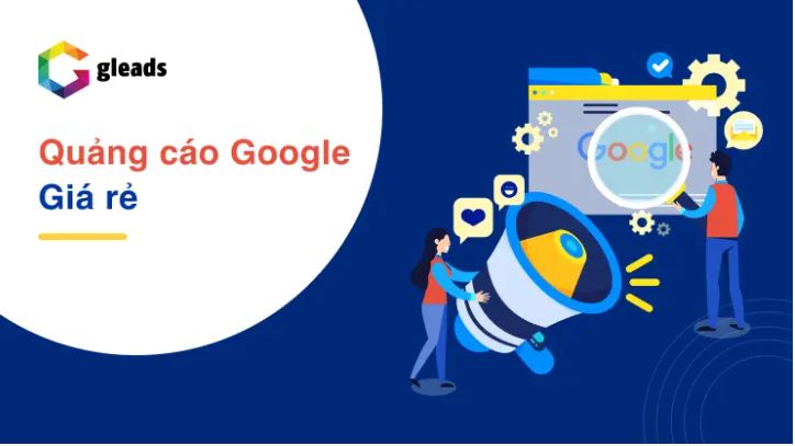 Cách tìm hiểu để chạy quảng cáo Google giá rẻ