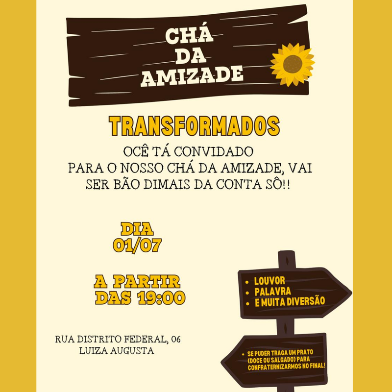 Chá da Amizade Transformados