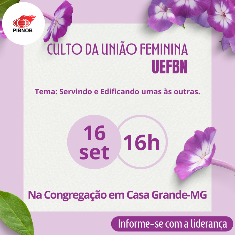 Culto da União Feminina em Casa Grande-MG