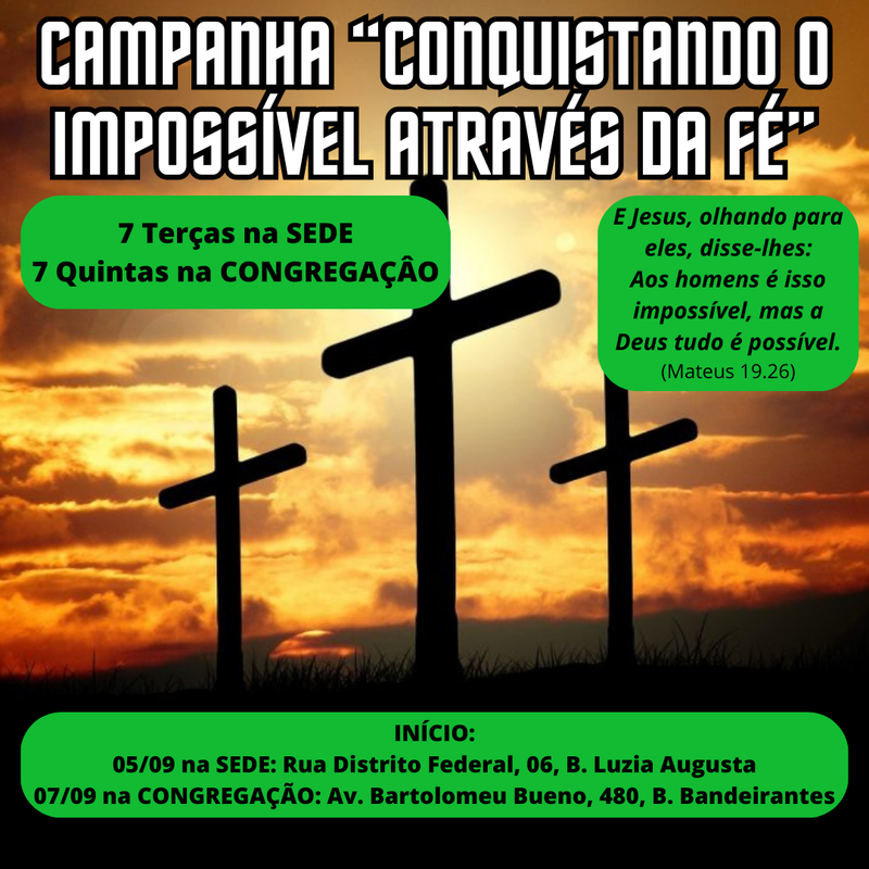 Campanha "Conquistando o Impossível Através da Fé"