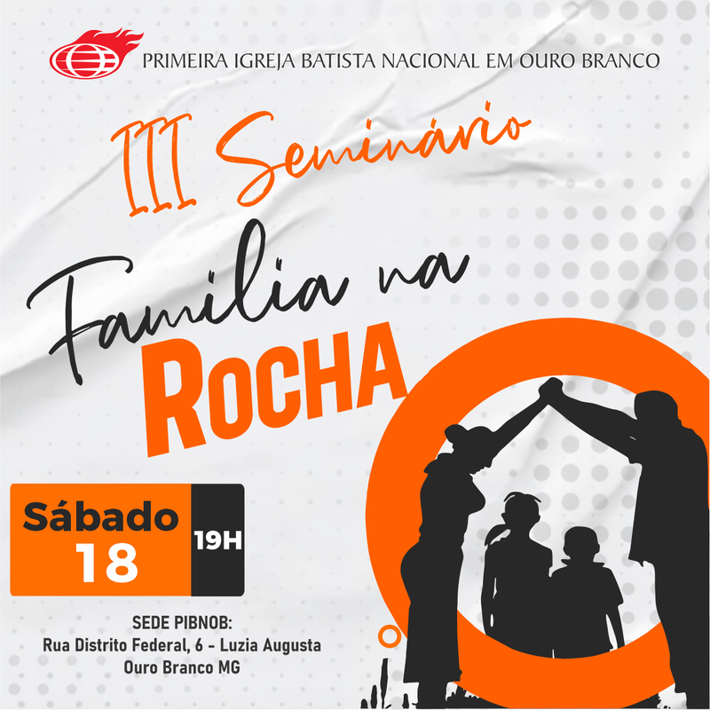 Terceiro Encontro do III Seminário Família na Rocha