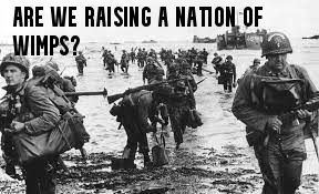 Are we raising a nation of wimps