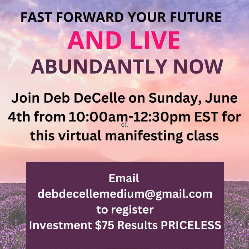 Manifesting Class with Deb Decelle
