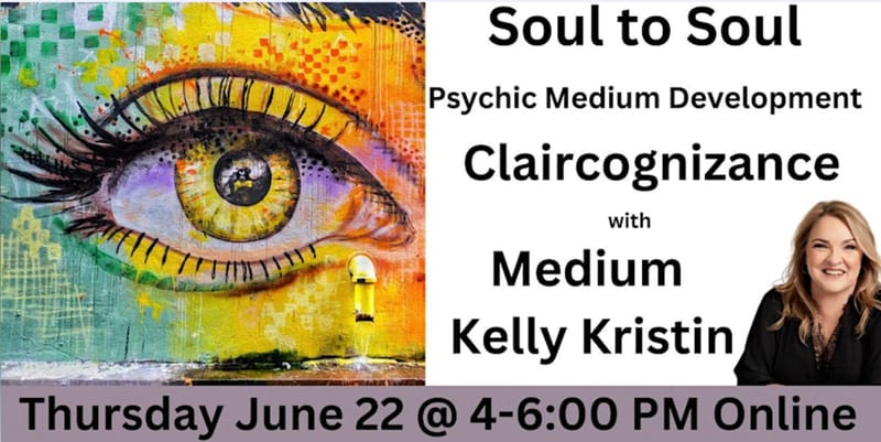 Psychic Medium Development with Kelly Kristin