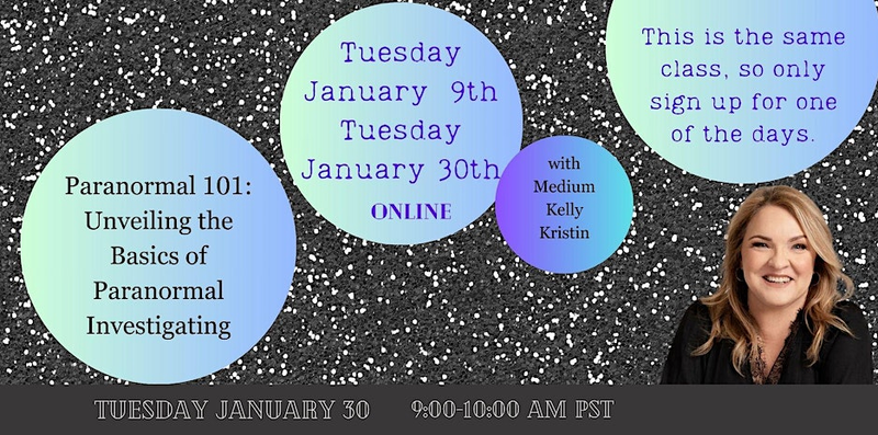 Paranormal 101: Unveiling the Basics of Paranormal Investigation with Kelly Kristin