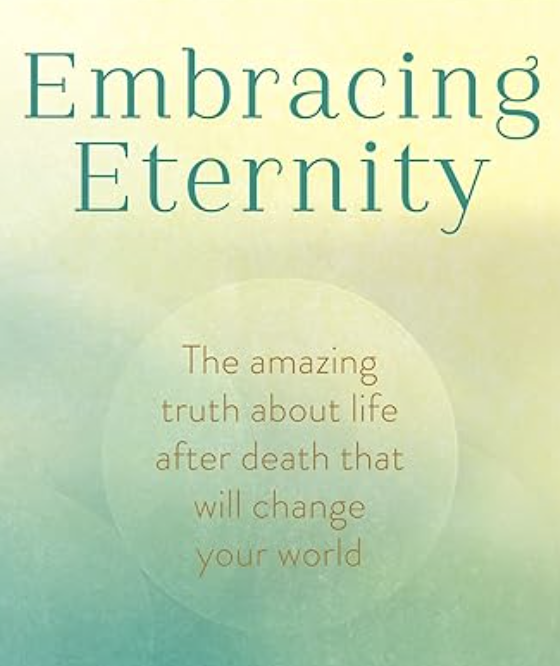 Embracing Eternity