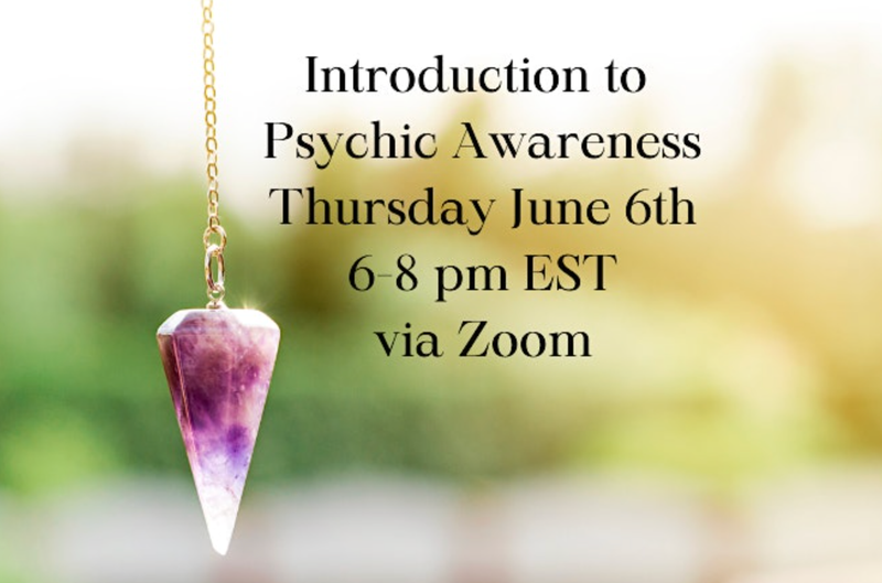 Introduction to Psychic Awareness with Kate Gantt