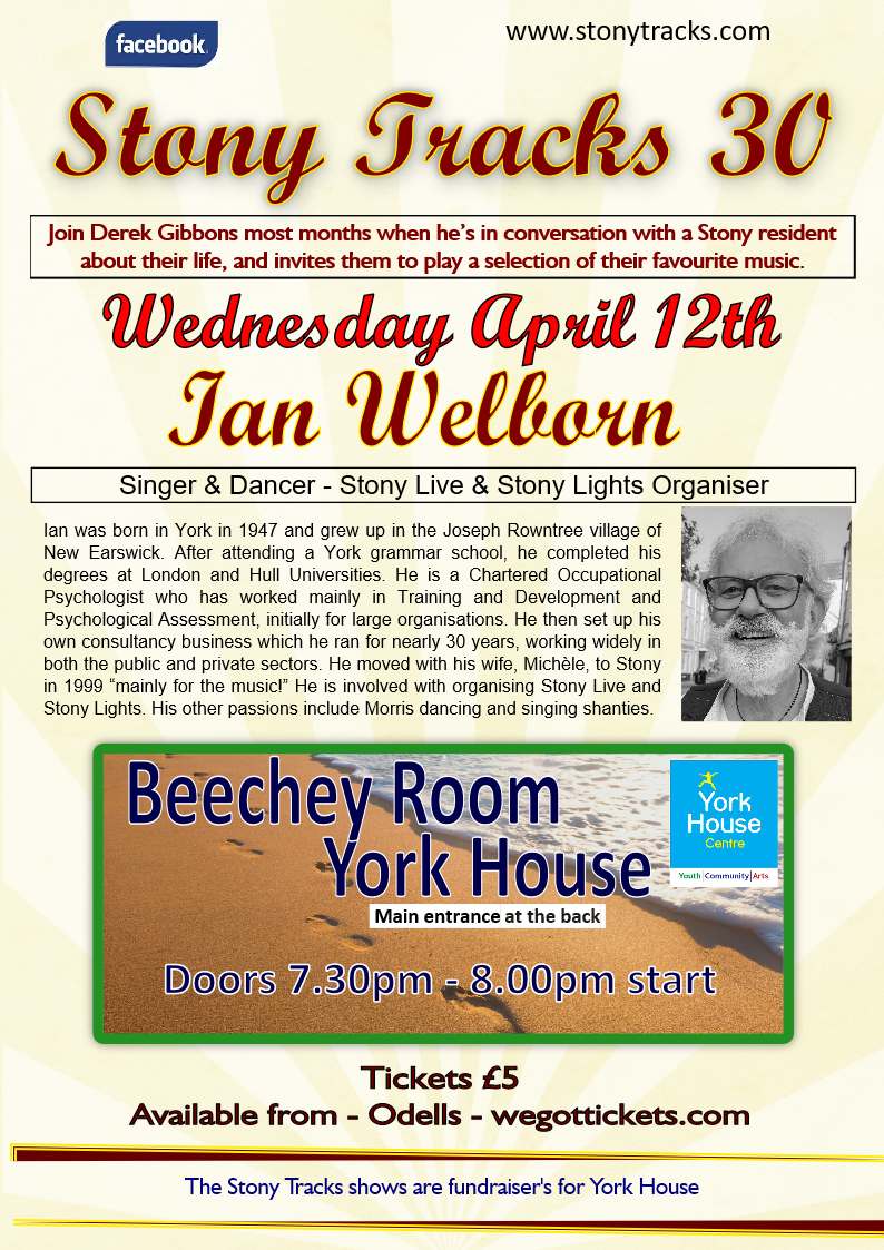 Stony Tracks 30 with Ian Welborn