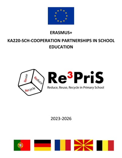 Reduce, Reuse and Recycle in Primary School - Proiect Erasmus+ 220 coordonat de Școala Gimnazială ”Dr. Balasi József”