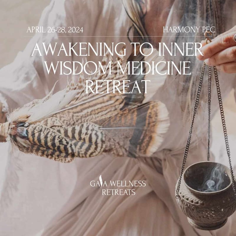 Awakening to Inner Wisdom Medicine Retreat