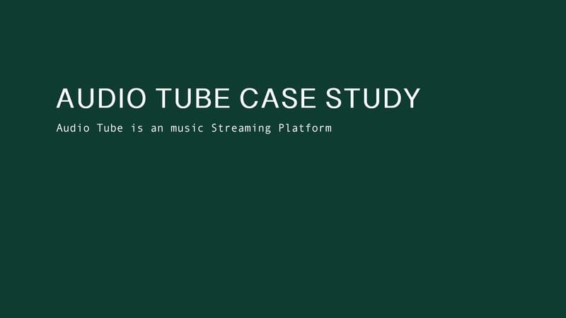 Audio Tube case study