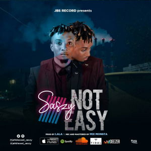 Saszy - Not Easy