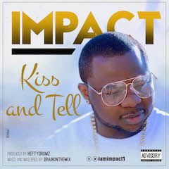 IMPACT - Kiss & Tell