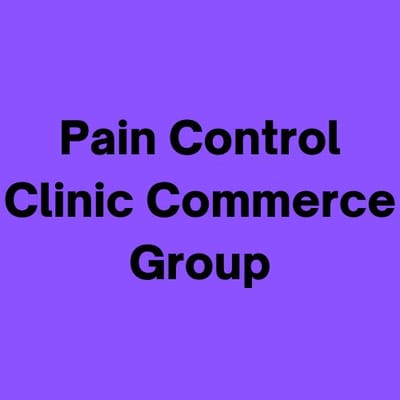 Pain Control Clinic Commerce Group